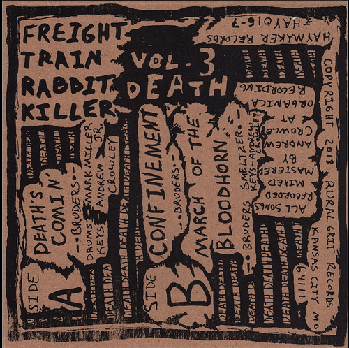 Freight Train Rabbit Killer - Volume 3 - Death