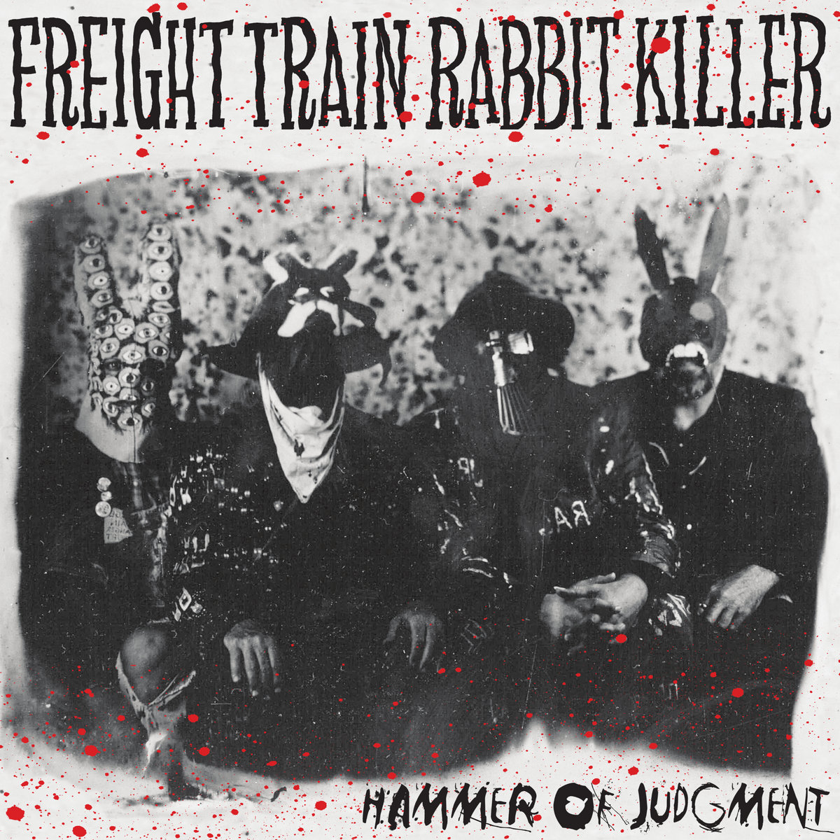 Freight Train Rabbit Killer - Hammer Of Judgement