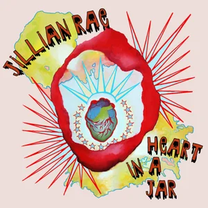 Jillian Rae - Heart In A Jar