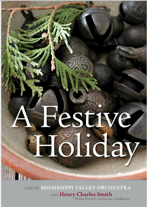 Mississippi Valley Orchestra - A Festive Holiday