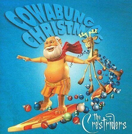 The Crestriders - Cowabunga Christmas